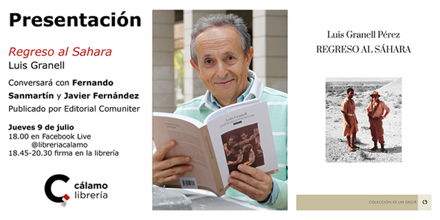 Luis Granell Pérez presenta Regreso al Sahara en librería Cálamo